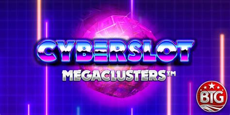 Slot Cyberslot Megaclusters