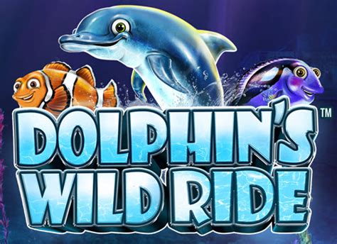 Slot Dolphin S Wild Ride