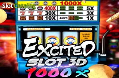 Slot Excited Slot 3d