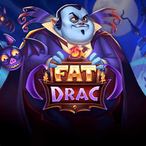 Slot Fat Drac