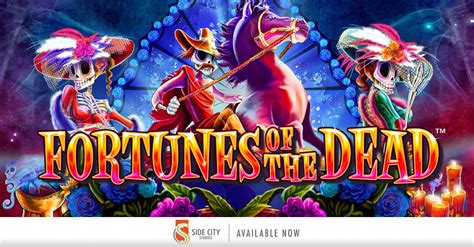 Slot Fortunes Of The Dead