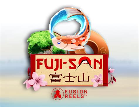 Slot Fuji San With Fusion Reels