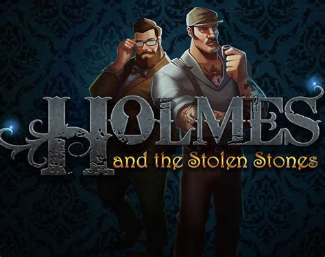 Slot Holmes And The Stolen Stones