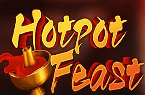 Slot Hot Pot Feast