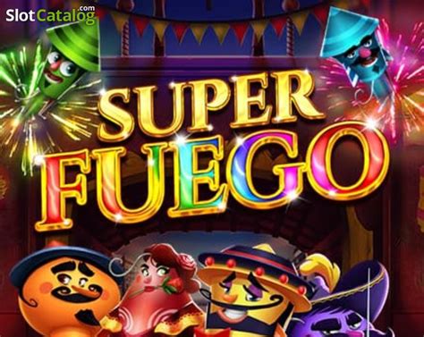 Slot Super Fuego