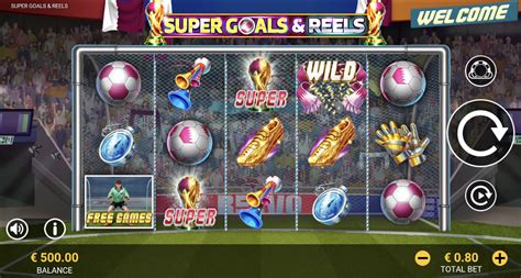 Slot Super Goals And Reels