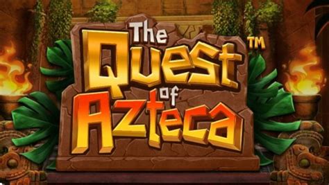 Slot The Quest Of Azteca
