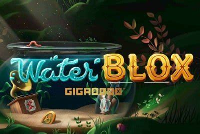 Slot Water Blox Gigablox