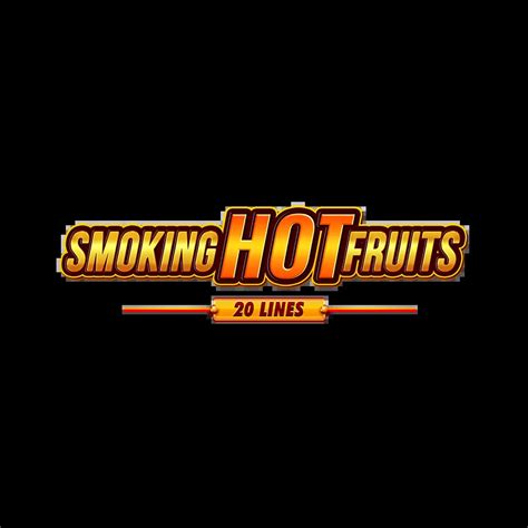 Smoking Hot Fruits Bwin