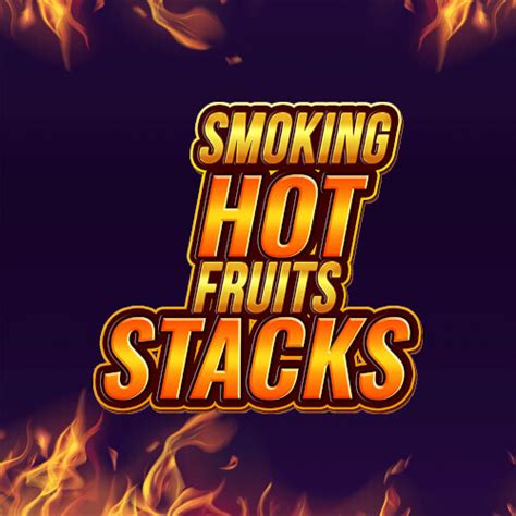 Smoking Hot Fruits Stacks Parimatch