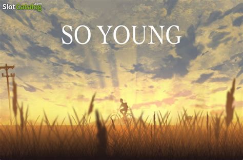 So Young Slot - Play Online