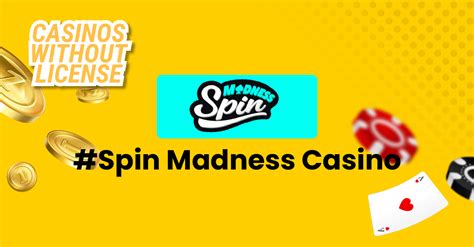 Spin Madness Casino Bonus