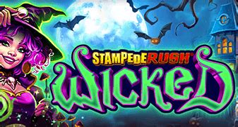 Stampede Rush Wicked Bwin