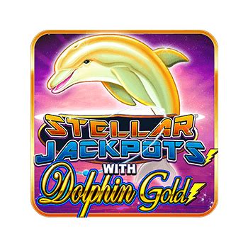 Stellar Jackpots With Dolphin Gold Betsul