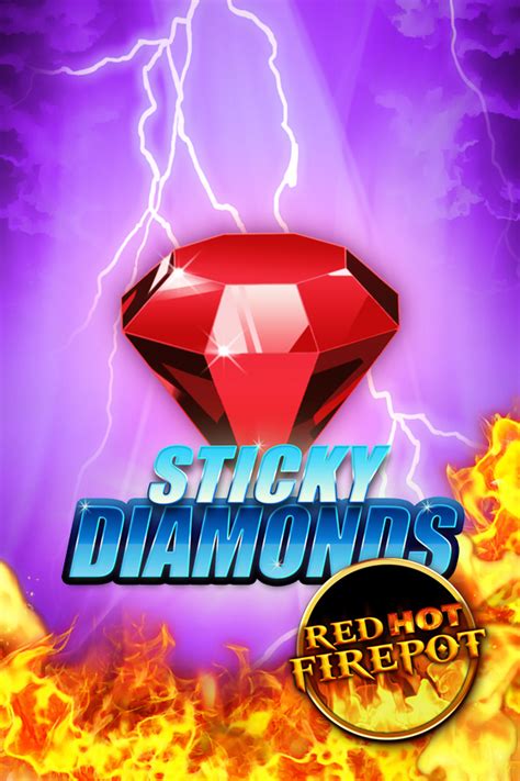Sticky Diamonds Red Hot Firepot Betsson