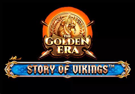 Story Of Vikings The Golden Era Novibet