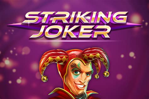 Striking Joker Review 2024