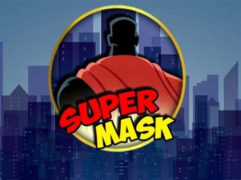 Super Mask Bwin