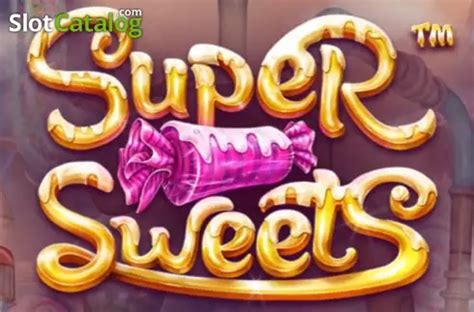 Super Sweets Bwin