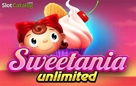 Sweetania Unlimited Slot - Play Online