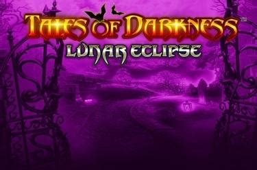 Tales Of Darkness Lunar Eclipse 1xbet