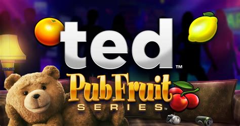 Ted Pub Fruit Betway
