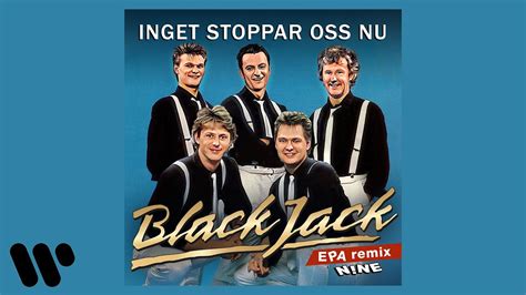 Texto Inget Stoppar Oss Nu Blackjack