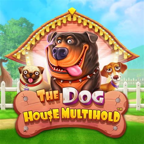 The Dog House Multihold Brabet