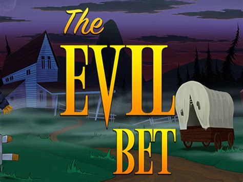 The Evil Bet Review 2024