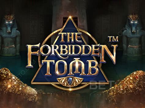 The Forbidden Tomb Slot Gratis