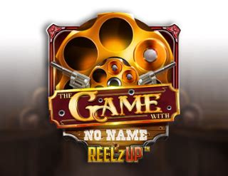 The Game With No Name Reelzup Betfair