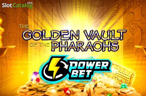 The Golden Vault Of The Pharaohs Power Bet Betano