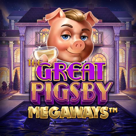 The Great Pigsby Megaways Blaze