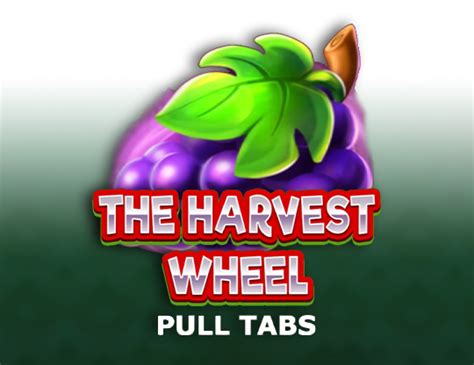 The Harvest Wheel Pull Tabs Brabet