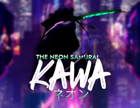 The Neon Samurai Kawa Netbet