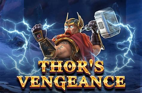 Thor S Vengeance Betano