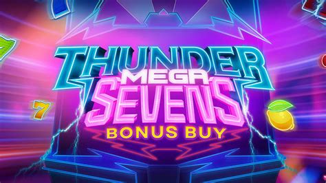 Thunder Mega Sevens Review 2024