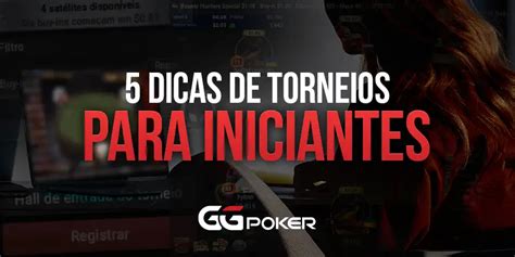 Torneio De Poker Dicas Para Iniciantes