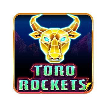 Toro Rockets Brabet