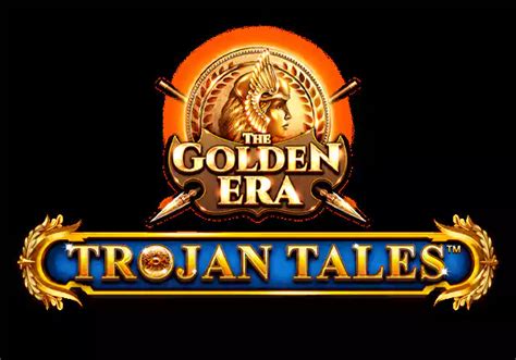 Trojan Tales The Golden Era Blaze