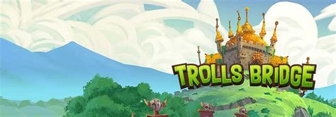 Trolls Bridge Betsson