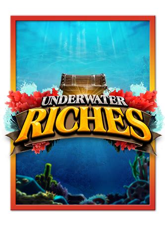 Underwater Riches Betano