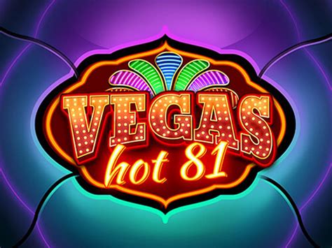 Vegas Hot 81 Novibet