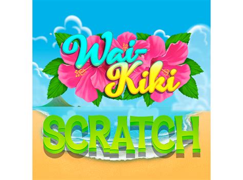 Wai Kiki Scratch Blaze