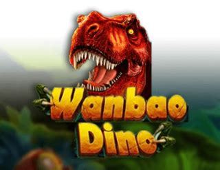 Wanbao Dino Parimatch