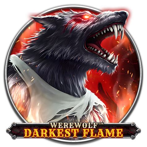 Werewolf Darkest Flame Pokerstars