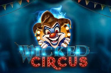 Wicked Circus 1xbet