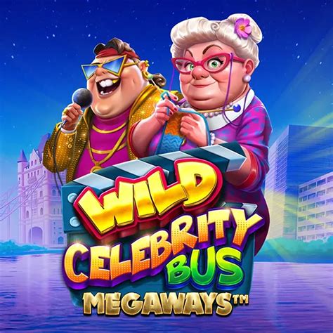 Wild Celebrity Bus Megaways Betway