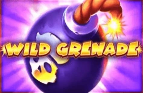 Wild Grenade Betano