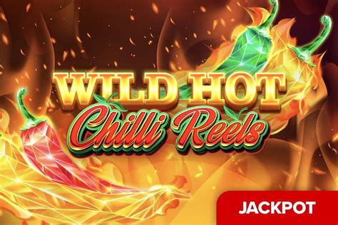 Wild Hot Chilli Reels Pokerstars